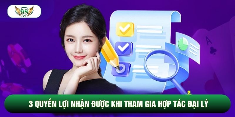 3 quyền lợi nhận được khi tham gia Hợp tác đại lý 3 quyền lợi nhận được khi tham gia Hợp tác đại lý